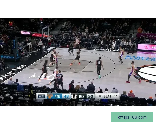 克拉克斯顿难破尼克斯连败纪录唐斯纽约对篮网保持不败